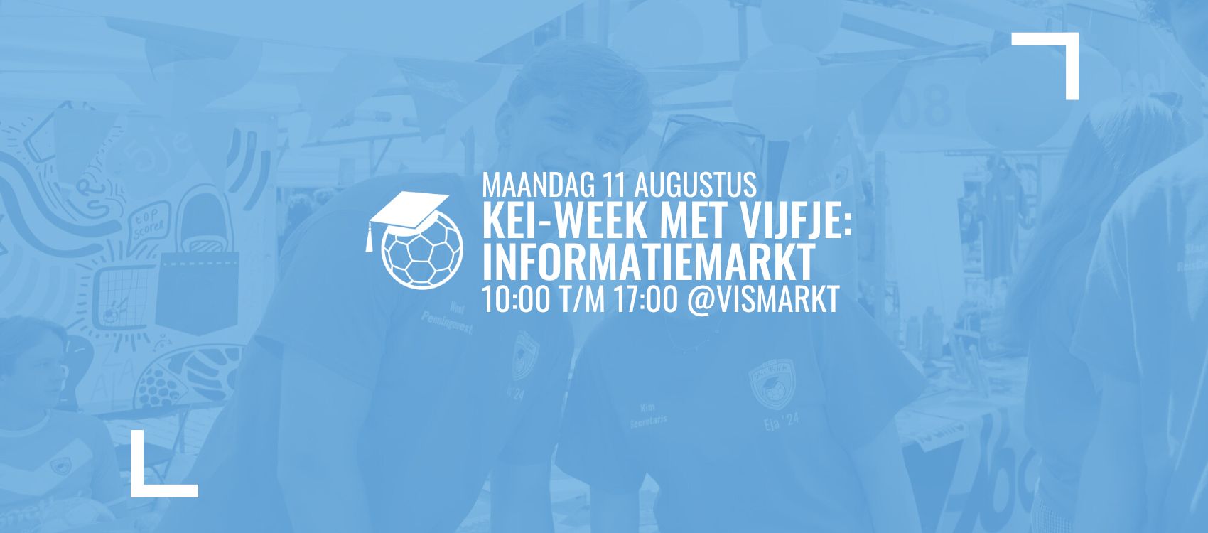 KEI-week met Vijfje: Informatiemarkt