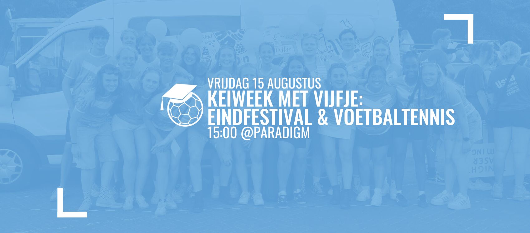 KEI-week met Vijfje: Eindfestival & Voetbaltennis